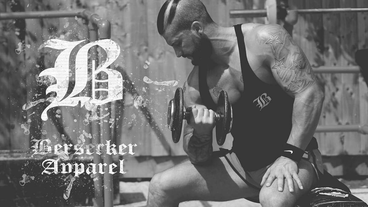 Black-and-white promotional artwork showing a man lifting a dumbbell, with a large Berserker Apparel insignia